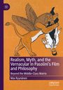 Max Ryynänen: Realism, Myth, and the Vernacular in Pasolini's Film and Philosophy, Buch