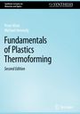 Michael Kennedy: Fundamentals of Plastics Thermoforming, Buch