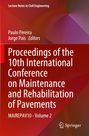 Proceedings of the 10th International Conference on Maintenance and Rehabilitation of Pavements, Buch