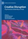 "Creative Disruption: Psychosocial Scholarship as Praxis" von Guilaine Kinouani, Hannah Reeves, Clau Di Gianfrancesco.  
Unten bunte, abstrakte Formen in Rot- und Blautönen.