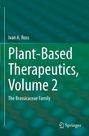 "Ivan A. Ross, Plant-Based Therapeutics, Volume 2, The Brassicaceae Family." Grüner Hintergrund mit Springer-Logo.