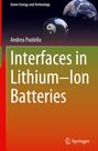 Andrea Paolella: Interfaces in Lithium¿Ion Batteries, Buch