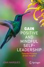 Joan Marques: GAIN Positive and Mindful Self-Leadership, Buch