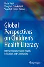 : Global Perspectives on Children's Health Literacy, Buch