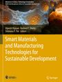 : Smart Materials and Manufacturing Technologies for Sustainable Development, Buch