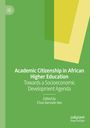 : Academic Citizenship in African Higher Education, Buch