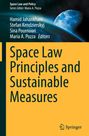 : Space Law Principles and Sustainable Measures, Buch