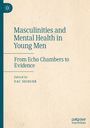 : Masculinities and Mental Health in Young Men, Buch