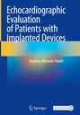 Despina-Manuela Toader: Echocardiographic Evaluation of Patients with Implanted Devices, Buch