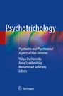 Cover eines Buches mit dem Titel "Psychotrichology". Autoren: Yuliya Ovcharenko, Anna Lyakhovitsky, Mohammad Jafferany.