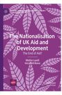 Melita Lazell: The Nationalisation of UK Aid and Development, Buch