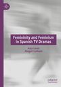 "Femininity and Feminism in Spanish TV Dramas" von Anja Louis und Abigail Loxham, grauer Hintergrund mit violetten Akzenten.