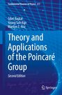 "Fundamental Theories of Physics 217. Sibel Başkal, Young Suh Kim, Marilyn E. Noz. Theory and Applications of the Poincaré Group."