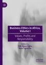 „Business Ethics in Africa, Volume I“; „Values, Profits and Responsibility“. Grauer Hintergrund, lila Akzente.