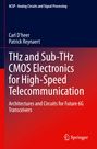 Carl D'Heer: THz and Sub-THz CMOS Electronics for High-Speed Telecommunication, Buch