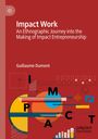 Guillaume Dumont: Impact Work, Buch