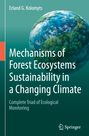 Erland G. Kolomyts: Mechanisms of Forest Ecosystems Sustainability in a Changing Climate, Buch