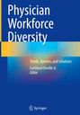 : Physician Workforce Diversity, Buch