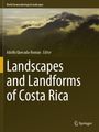 Text: "World Geomorphological Landscapes", "Adolfo Quesada-Román Editor", "Landscapes and Landforms of Costa Rica". Logo: Springer. Im Hintergrund nebelige Berge.