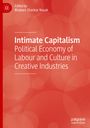 : Intimate Capitalism, Buch