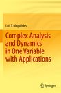 Titel: "Complex Analysis and Dynamics in One Variable with Applications" von Luis T. Magalhães. Gelber Hintergrund. Logo unten.