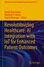 : Revolutionizing Healthcare: AI Integration with IoT for Enhanced Patient Outcomes, Buch