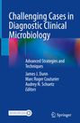 : Challenging Cases in Diagnostic Clinical Microbiology, Buch