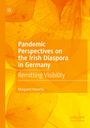 Margaret Haverty: Pandemic Perspectives on the Irish Diaspora in Germany, Buch