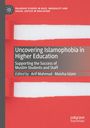 Titel: "Uncovering Islamophobia in Higher Education". Bearbeitet von Arif Mahmud und Maisha Islam. Rotes und weißes Design.