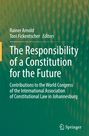 : The Responsibility of a Constitution for the Future, Buch