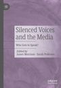 Text: "Silenced Voices and the Media: Who Gets to Speak? Edited by James Morrison, Sarah Pedersen." Lila Hintergrund. Logo oben links.