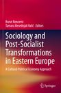 Titel: Sociology and Post-Socialist Transformations in Eastern Europe. Editors: Borut Roncevic, Tamara Besednjak Valič. Springer-Logo unten. Hintergrund: Farbverlauf von Rot zu Dunkelblau.