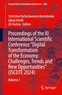 : Proceedings of the XI International Scientific Conference "Digital Transformation of the Economy: Challenges, Trends and New Opportunities" (ISCDTE 2024), Buch