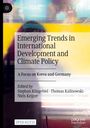 : Emerging Trends in International Development and Climate Policy, Buch