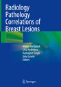 : Radiology Pathology Correlations of Breast Lesions, Buch