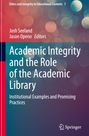 : Academic Integrity and the Role of the Academic Library, Buch