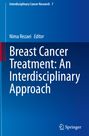 : Breast Cancer Treatment: An Interdisciplinary Approach, Buch