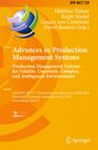 : Advances in Production Management Systems. Production Management Systems for Volatile, Uncertain, Complex, and Ambiguous Environments, Buch