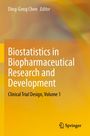 "Ding-Geng Chen, Editor. Biostatistics in Biopharmaceutical Research and Development. Gelbes Cover mit Springer-Logo."
