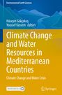 : Climate Change and Water Resources in Mediterranean Countries, Buch