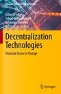"Decentralization Technologies: Financial Sector in Change" steht groß auf gelbem Hintergrund mit Springer-Logo.
