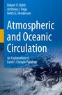 Robert V. Rohli: Atmospheric and Oceanic Circulation, Buch