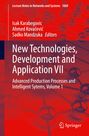 : New Technologies, Development and Application VII, Buch