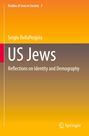 Titel: "US Jews: Reflections on Identity and Demography" von Sergio DellaPergola. Oben: "Studies of Jews in Society 7". Unten ein Logo.