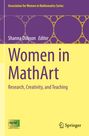 Titel: "Women in MathArt: Research, Creativity, and Teaching". Editor: Shanna Dobson. Lila Kreismuster auf gelbem Hintergrund.