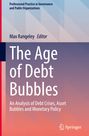 : The Age of Debt Bubbles, Buch