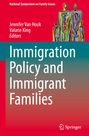 : Immigration Policy and Immigrant Families, Buch