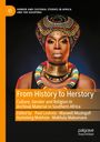 Aufschrift: „From History to Herstory, Culture, Gender and Religion in Archival Material in Southern Africa“, darunter Editoren. Porträt einer Person in traditioneller Kleidung mit farbenfrohem Kopfschmuck.