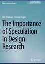 Doenja Oogjes: The Importance of Speculation in Design Research, Buch