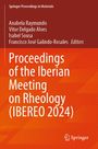 : Proceedings of the Iberian Meeting on Rheology (IBEREO 2024), Buch